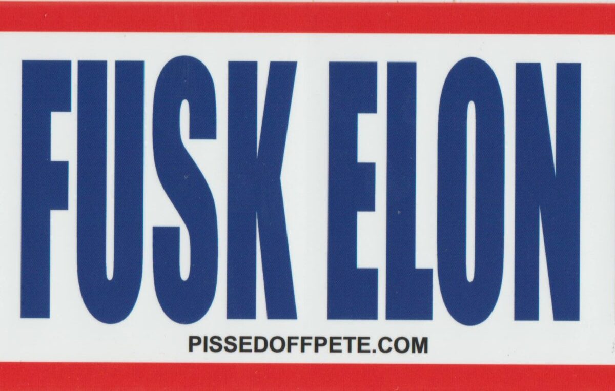 FUSK ELON MUCK