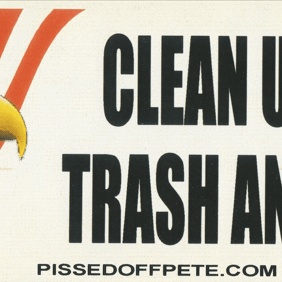 CLEAN UP AMERICA TRASH AN IMMIGRANT